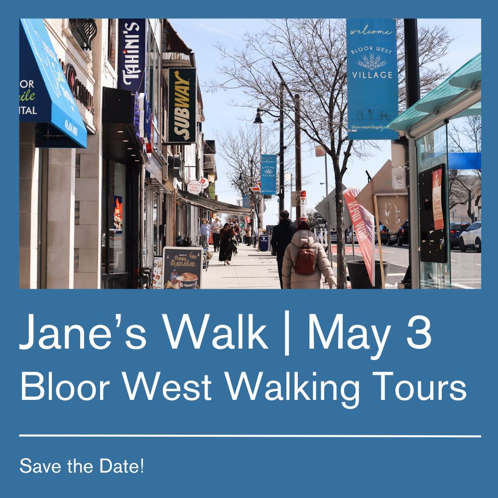 https://www.bloorwestvillagebia.com/wp-content/uploads/2025/01/Janes-Walk.png